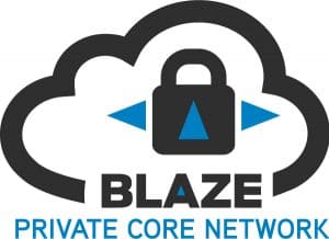 Blaze Private Core Network